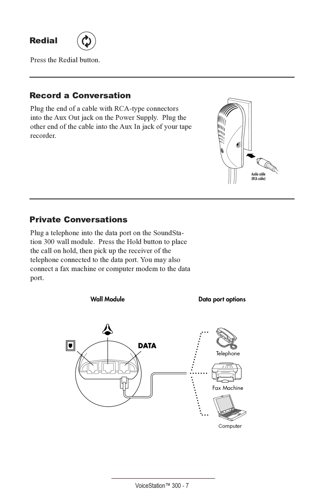 Polycom 300 manual Redial, Record a Conversation, Private Conversations 