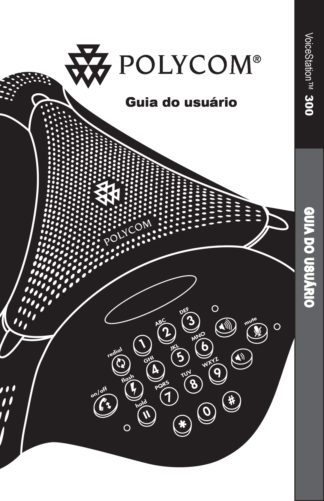 Polycom 300 manual Guia do usuário, Guia Do Usuário, VoiceStation 