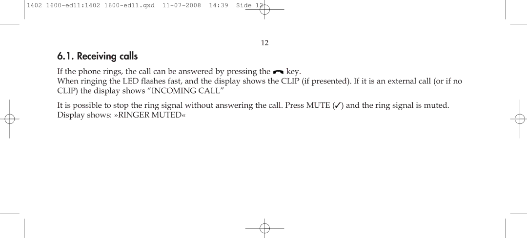 Polycom 3040 manual Receiving calls 