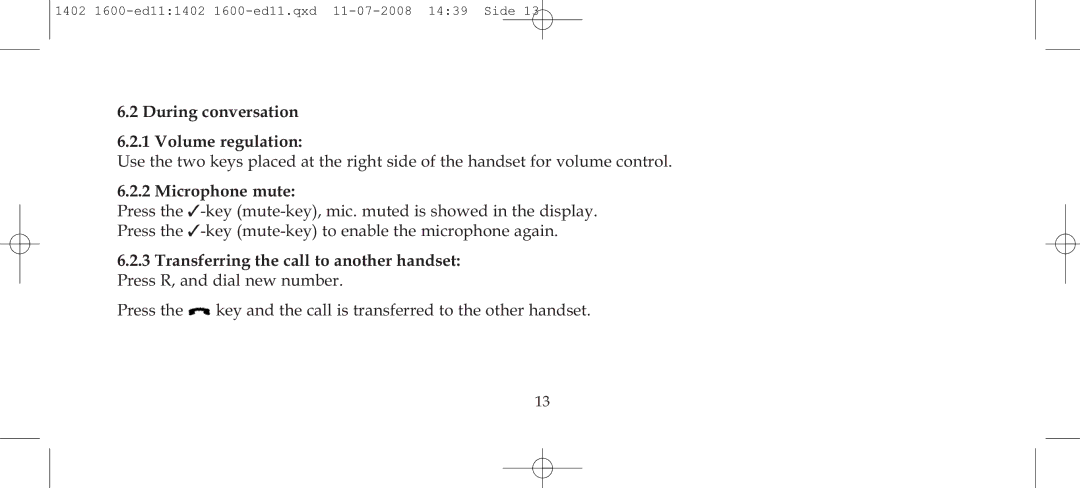 Polycom 3040 manual During conversation Volume regulation, Microphone mute 