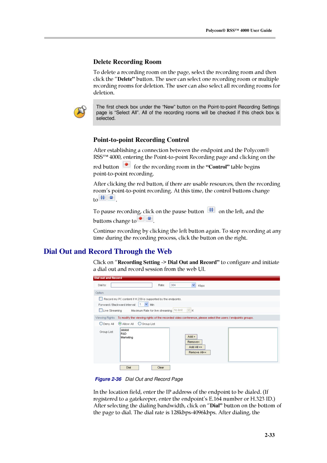 Polycom 3150-30828-001 manual Dial Out and Record Through the Web, Delete Recording Room, Point-to-point Recording Control 