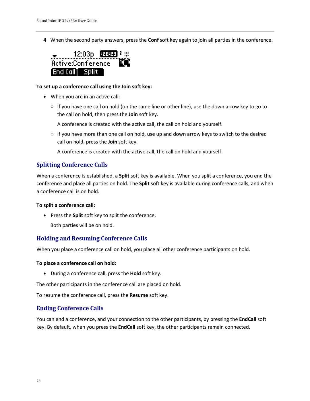 Polycom 32x manual Splitting Conference Calls, Holding and Resuming Conference Calls, Ending Conference Calls 