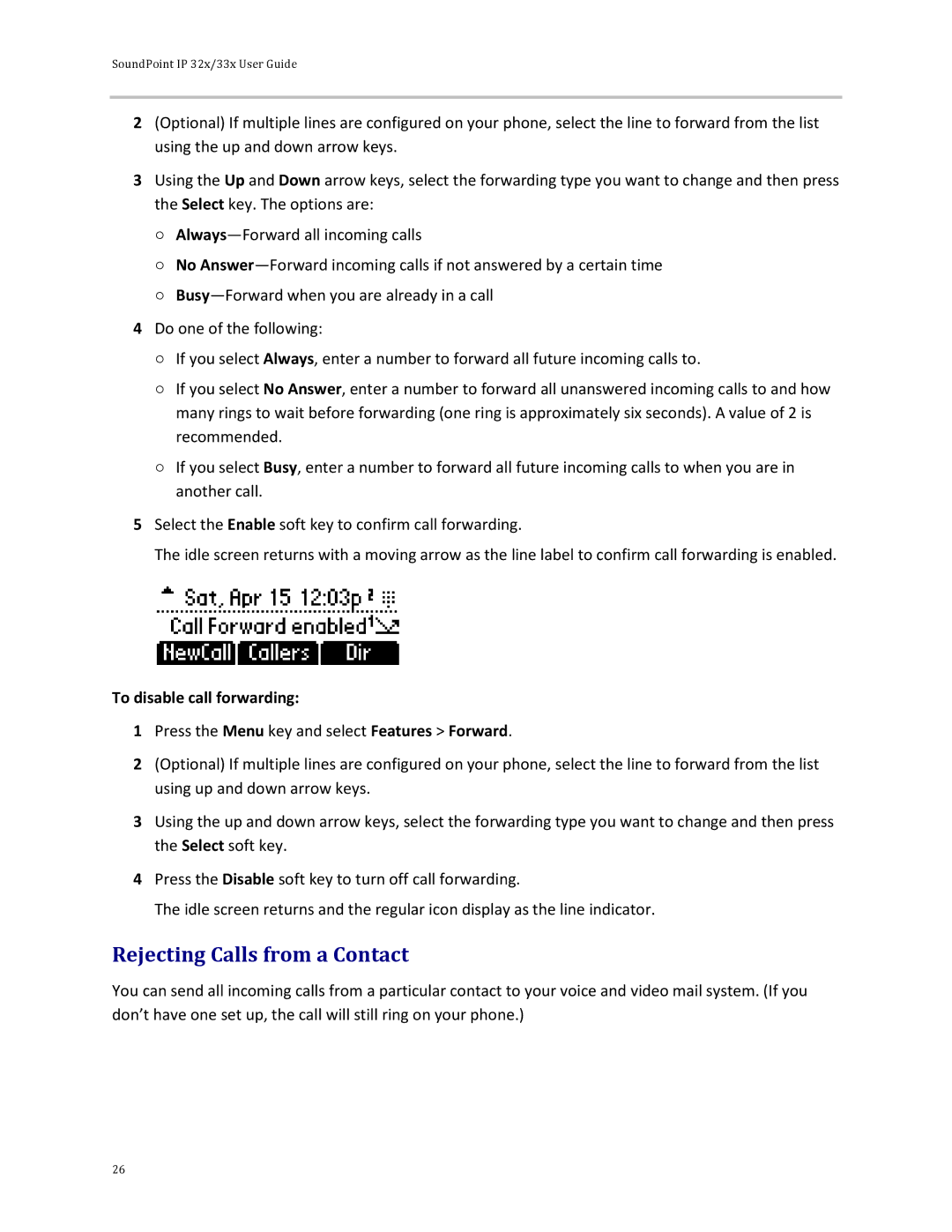 Polycom 32x manual Rejecting Calls from a Contact, To disable call forwarding 