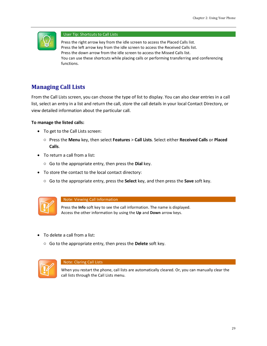 Polycom 32x manual Managing Call Lists, To manage the listed calls, User Tip Shortcuts to Call Lists 