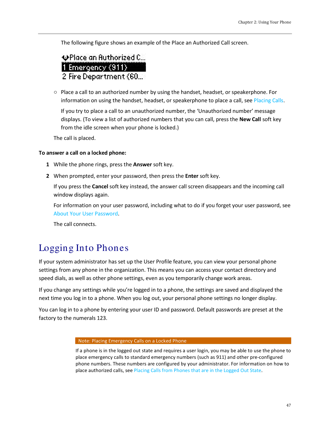 Polycom 32x manual Logging Into Phones, To answer a call on a locked phone 