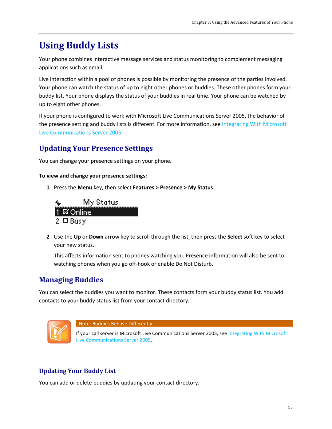 Polycom 32x manual Using Buddy Lists, Updating Your Presence Settings, Managing Buddies, Updating Your Buddy List 