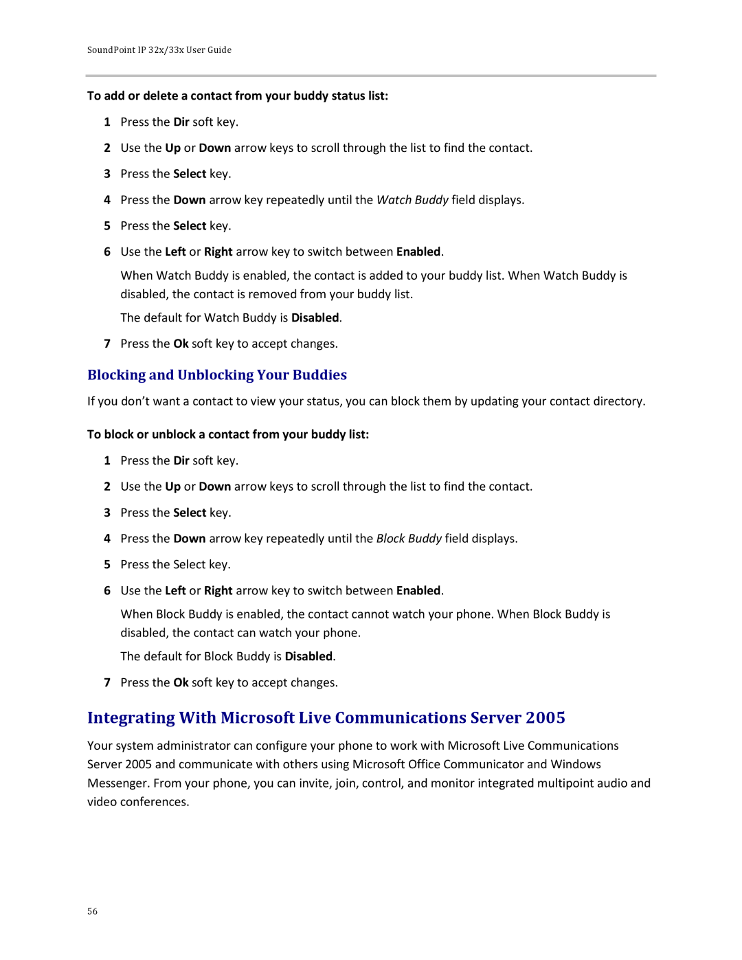 Polycom 32x manual Integrating With Microsoft Live Communications Server, Blocking and Unblocking Your Buddies 