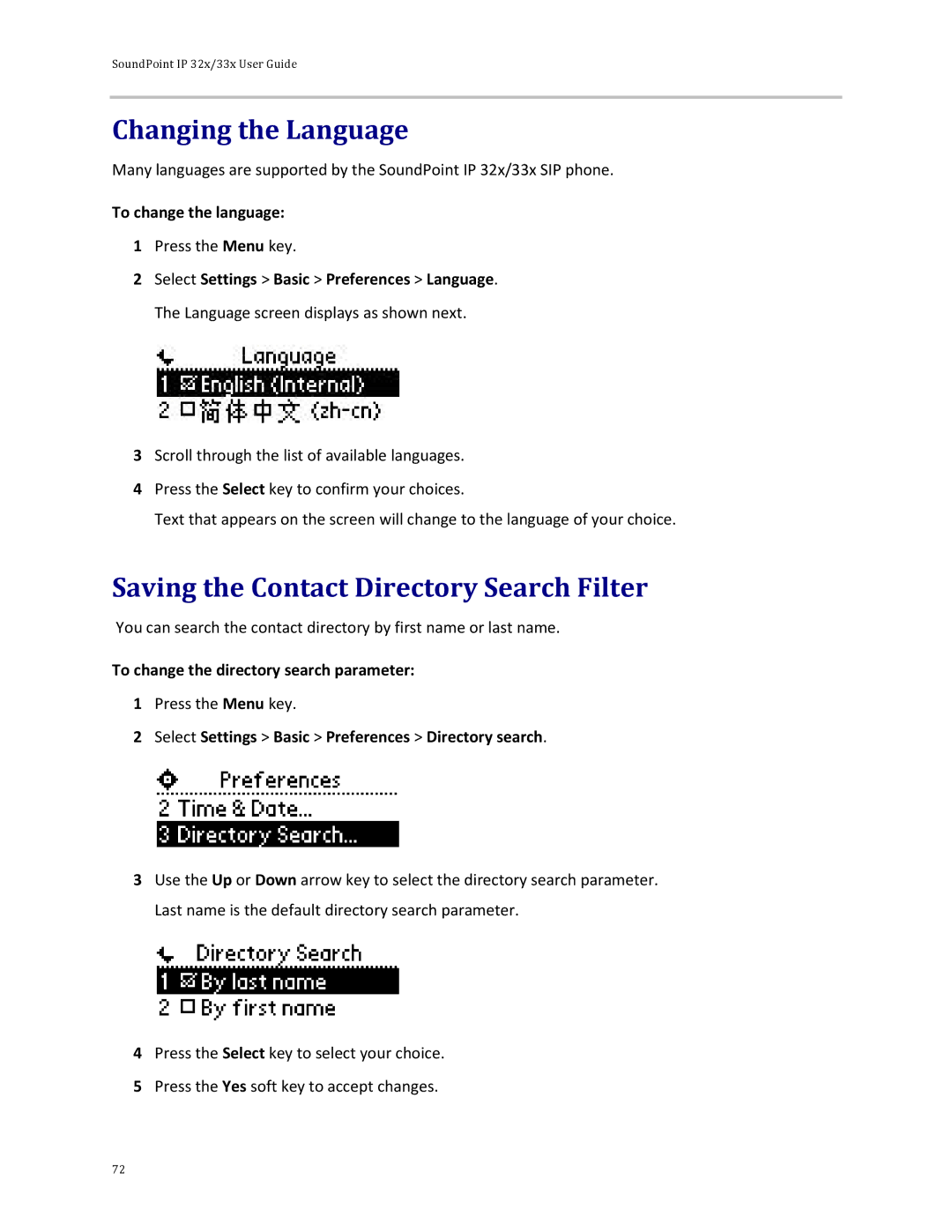 Polycom 32x manual Changing the Language, Saving the Contact Directory Search Filter, To change the language 