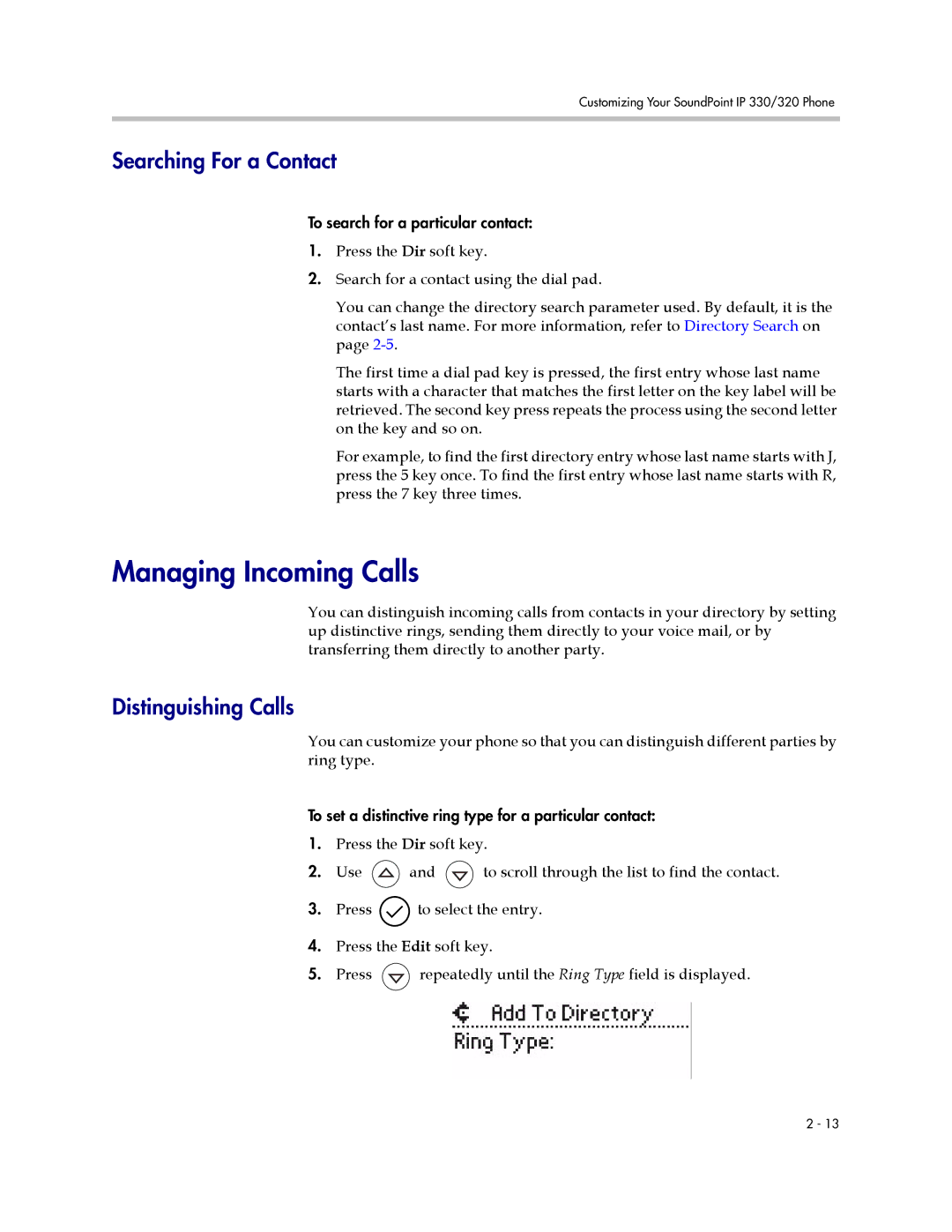 Polycom 320, 330 manual Managing Incoming Calls, Searching For a Contact, Distinguishing Calls 