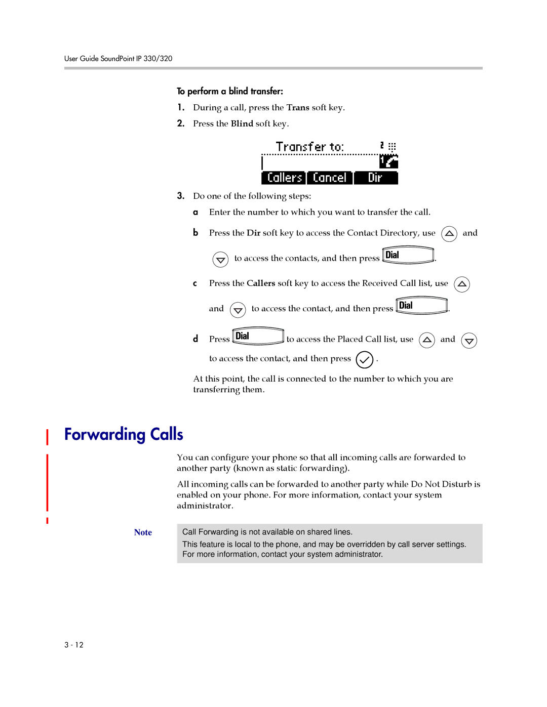 Polycom 330, 320 manual Forwarding Calls, Administrator 