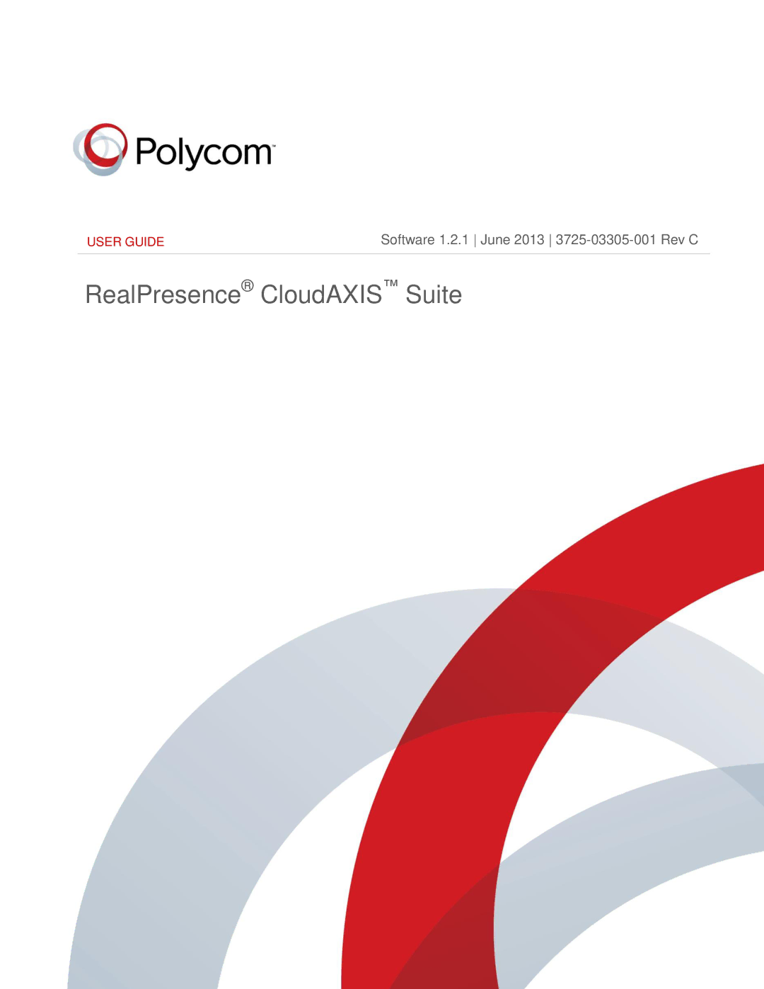 Polycom 3725-03305-001 manual RealPresence CloudAXIS Suite 