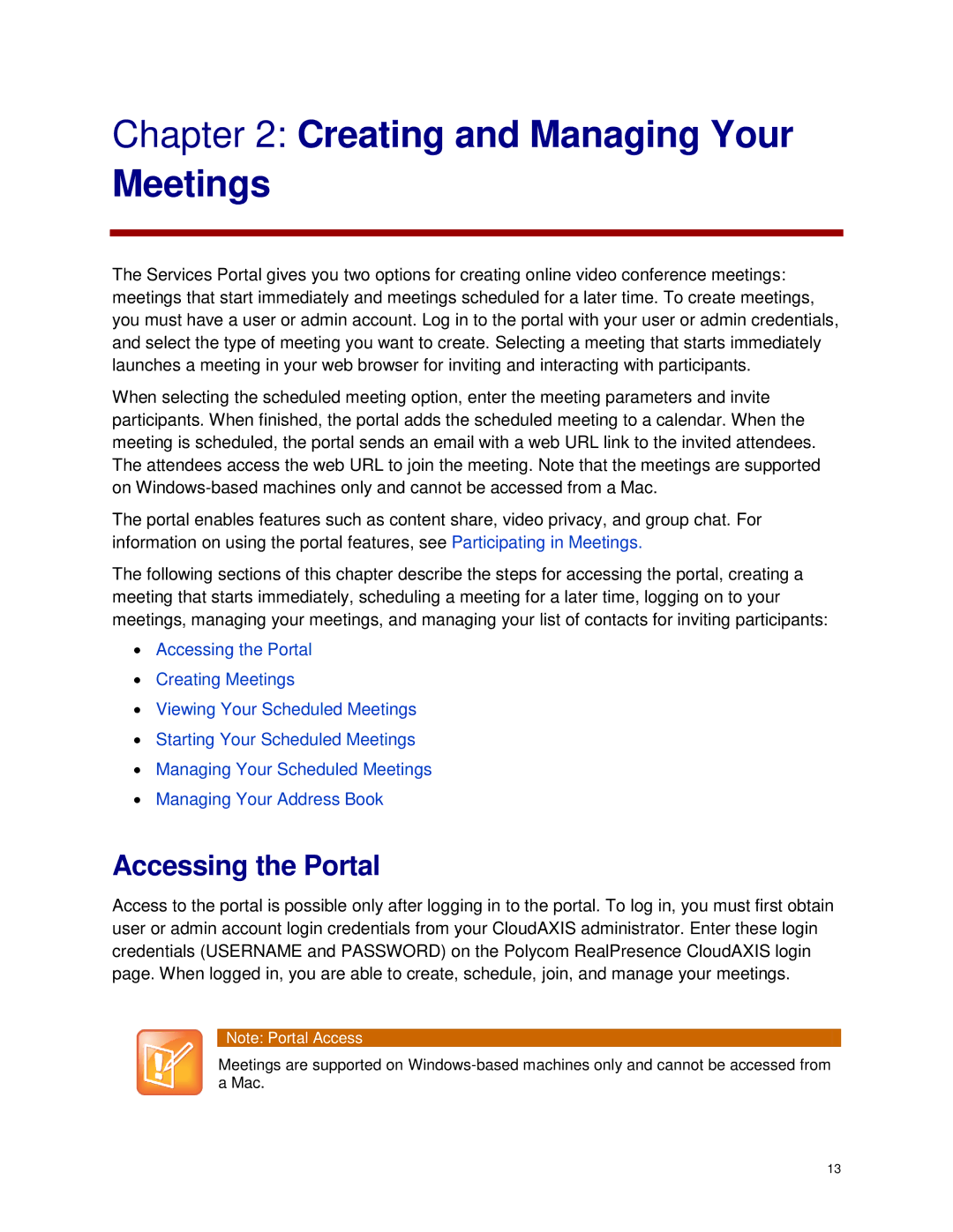 Polycom 3725-03305-001 manual Creating and Managing Your Meetings, Accessing the Portal 