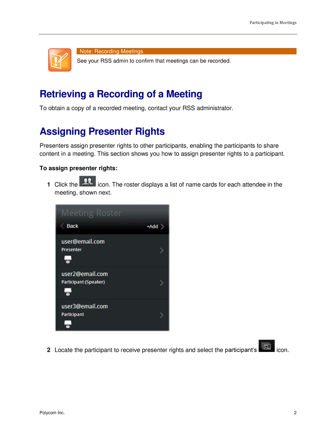 Polycom 3725-03305-001 manual Retrieving a Recording of a Meeting, Assigning Presenter Rights, To assign presenter rights 