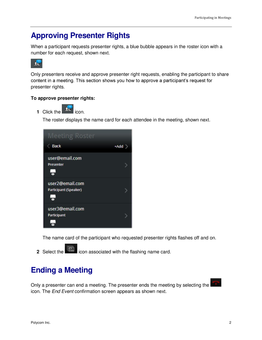 Polycom 3725-03305-001 manual Approving Presenter Rights, Ending a Meeting, To approve presenter rights 