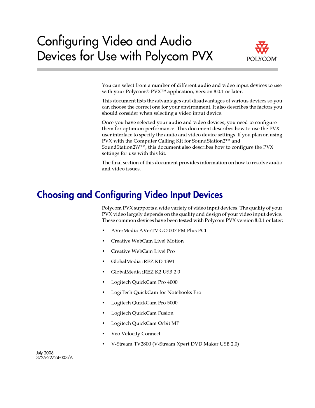 Polycom 3725-22724-003/A manual Choosing and Configuring Video Input Devices 