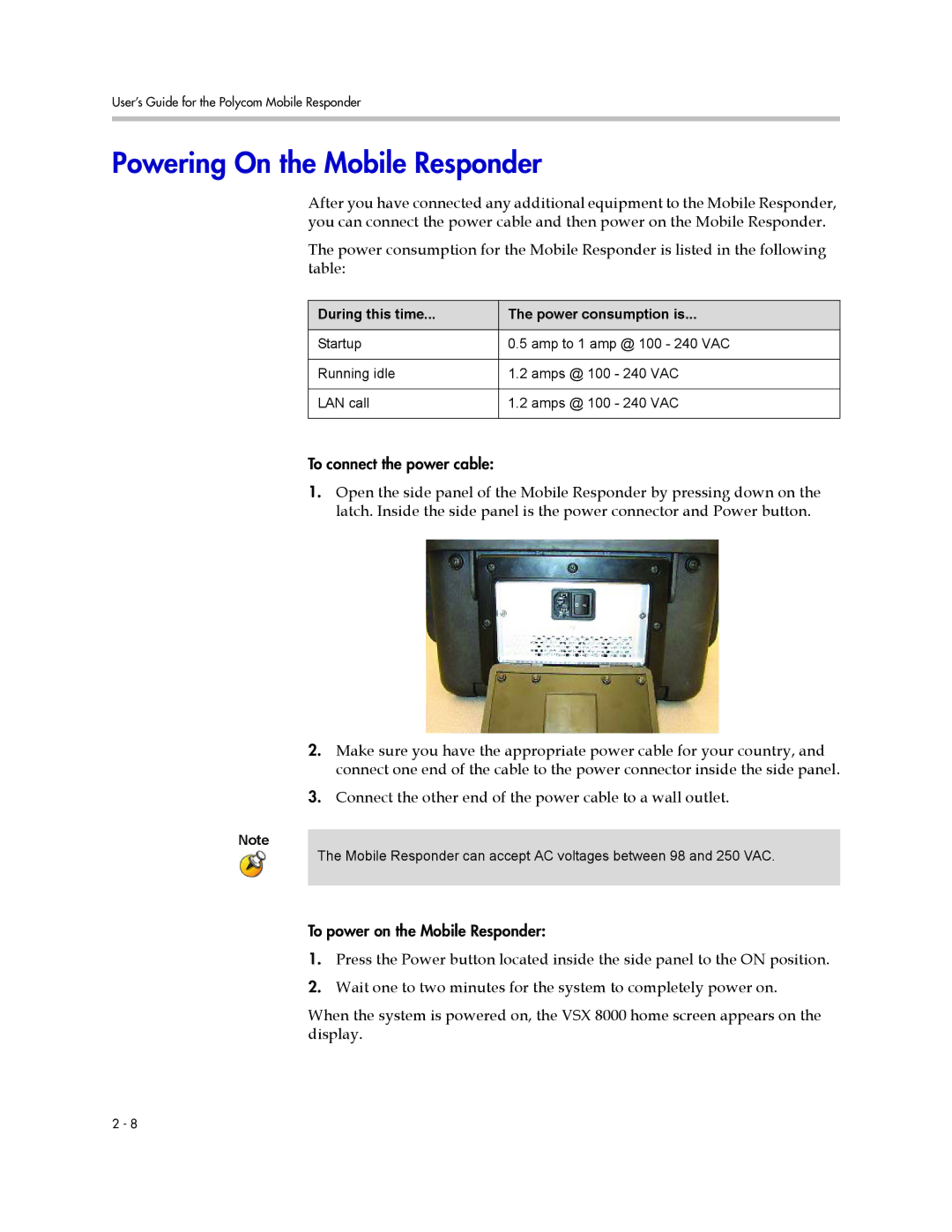 Polycom 3725-23487-003/A manual Powering On the Mobile Responder, During this time Power consumption is 