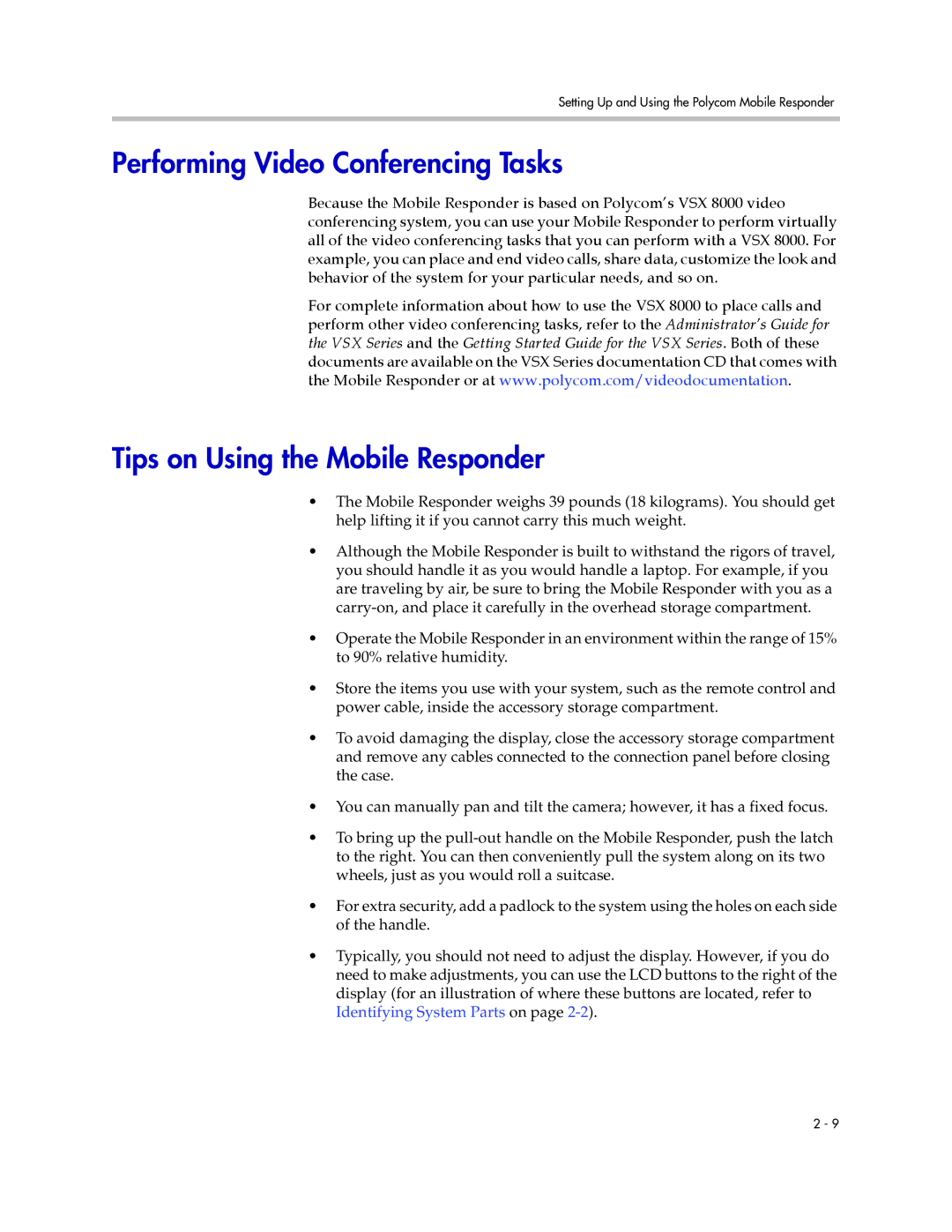 Polycom 3725-23487-003/A manual Performing Video Conferencing Tasks, Tips on Using the Mobile Responder 