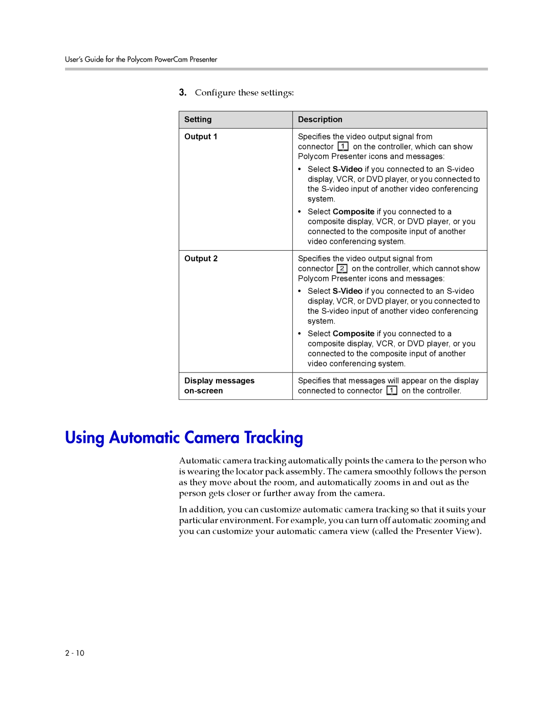 Polycom 3725-24004-001/A manual Using Automatic Camera Tracking, Setting Description Output, Display messages 