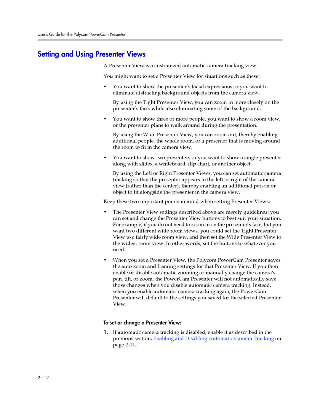 Polycom 3725-24004-001/A manual Setting and Using Presenter Views 