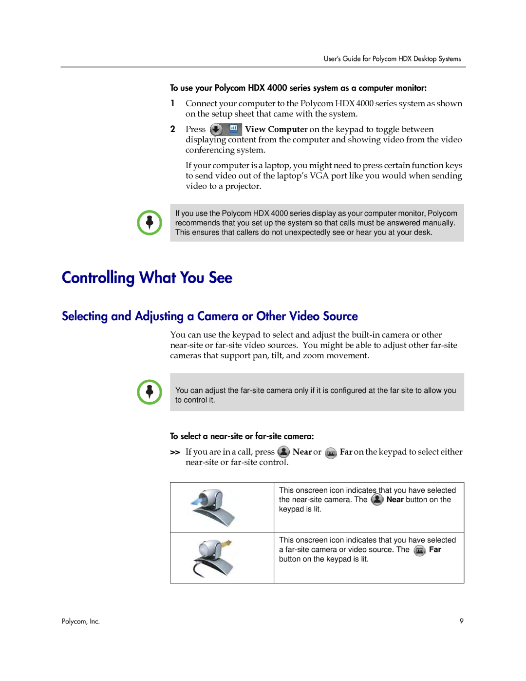 Polycom 3725-26470-004/A manual Controlling What You See, Selecting and Adjusting a Camera or Other Video Source, Near or 