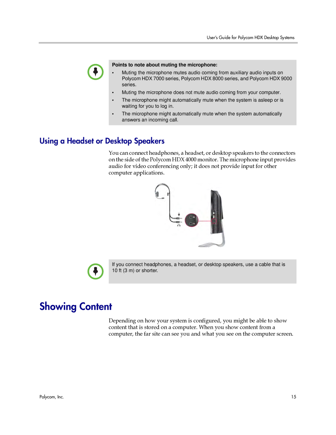 Polycom 3725-26470-004/A Showing Content, Using a Headset or Desktop Speakers, Points to note about muting the microphone 