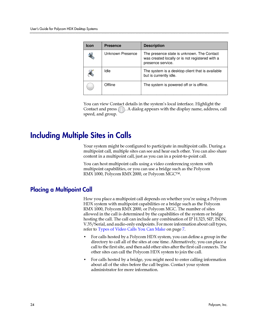 Polycom 3725-26470-004/A manual Including Multiple Sites in Calls, Placing a Multipoint Call 