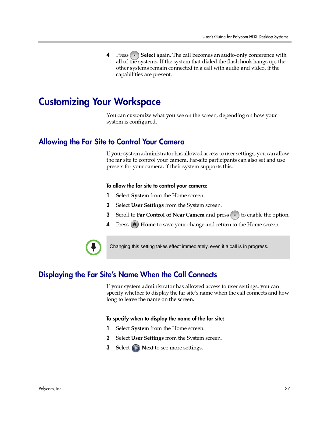 Polycom 3725-26470-004/A manual Customizing Your Workspace, Allowing the Far Site to Control Your Camera 