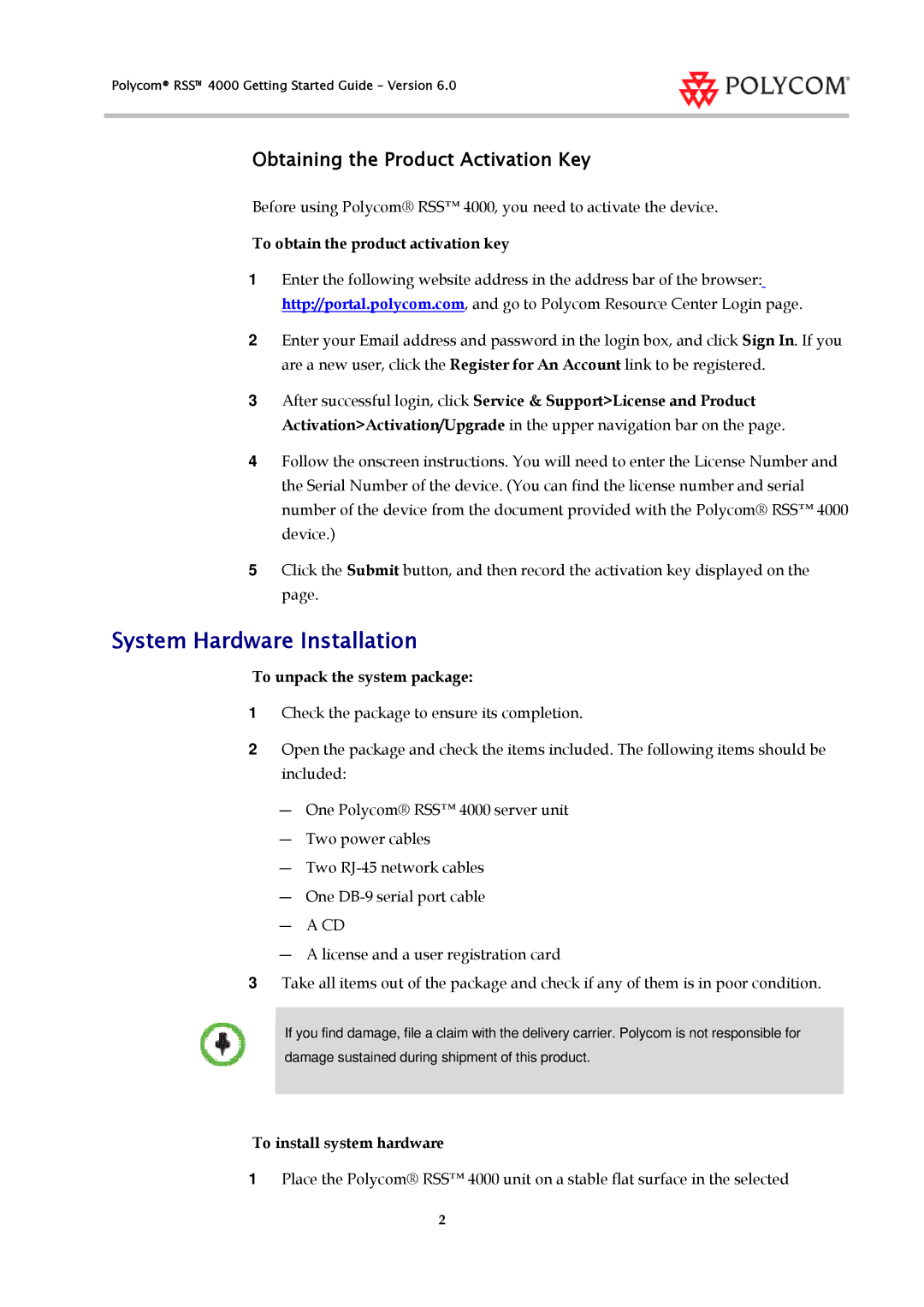 Polycom 3725-32871-002/A System Hardware Installation, Obtaining the Product Activation Key, To unpack the system package 