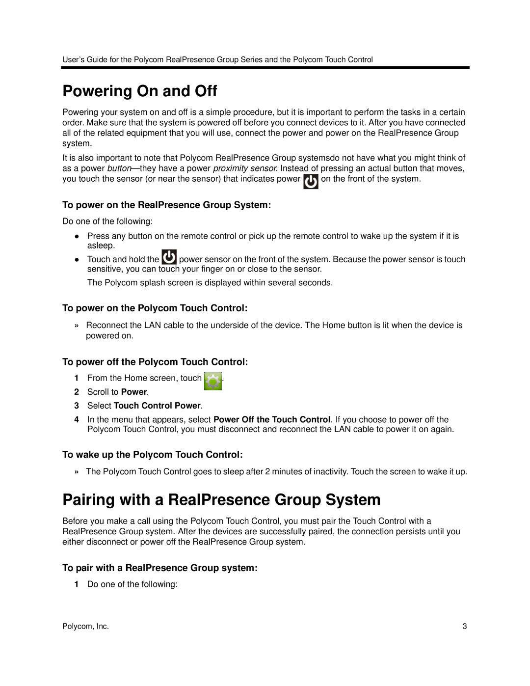 Polycom 3725-64325-005 manual Powering On and Off, Pairing with a RealPresence Group System 