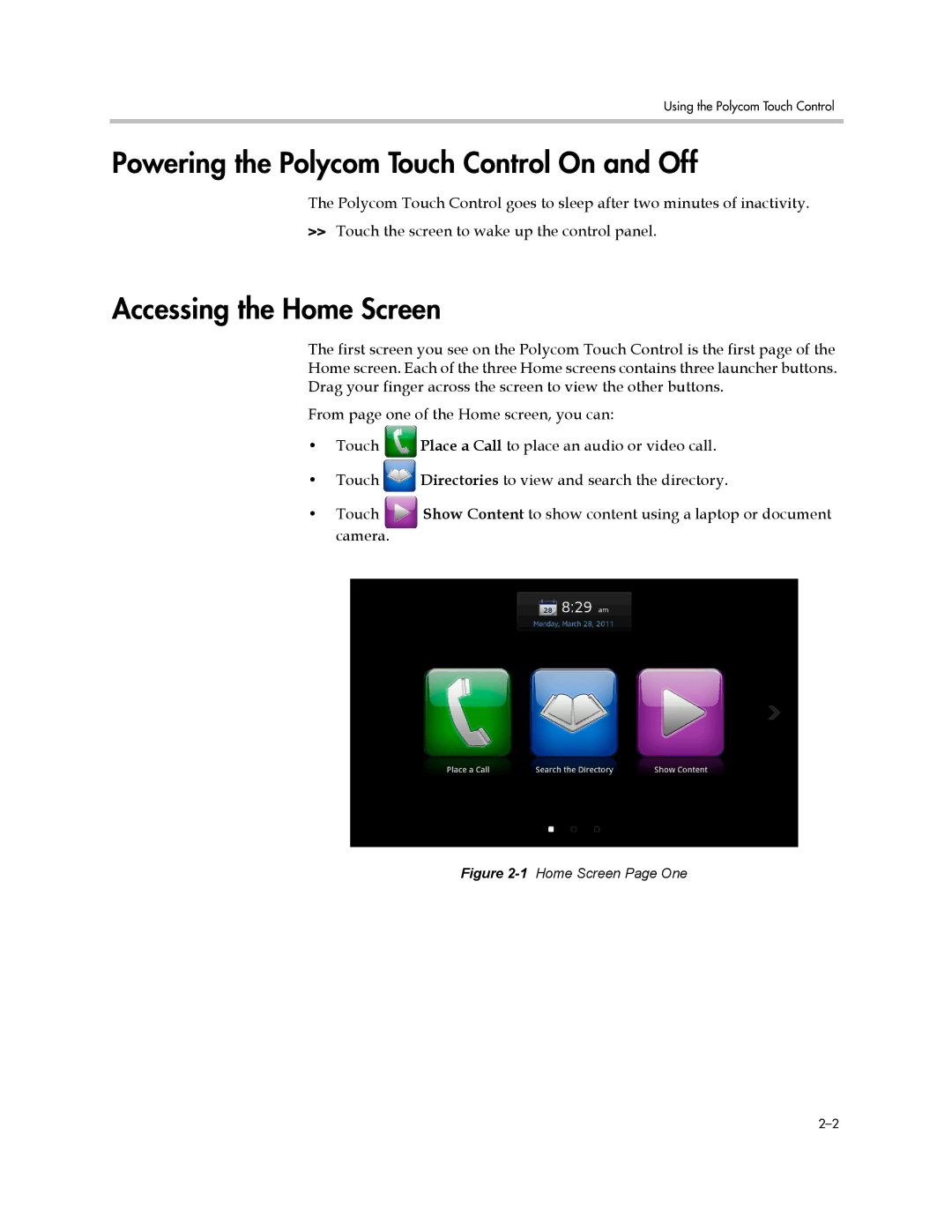 Polycom 3725-71352-001 manual Powering the Polycom Touch Control On and Off, Accessing the Home Screen 