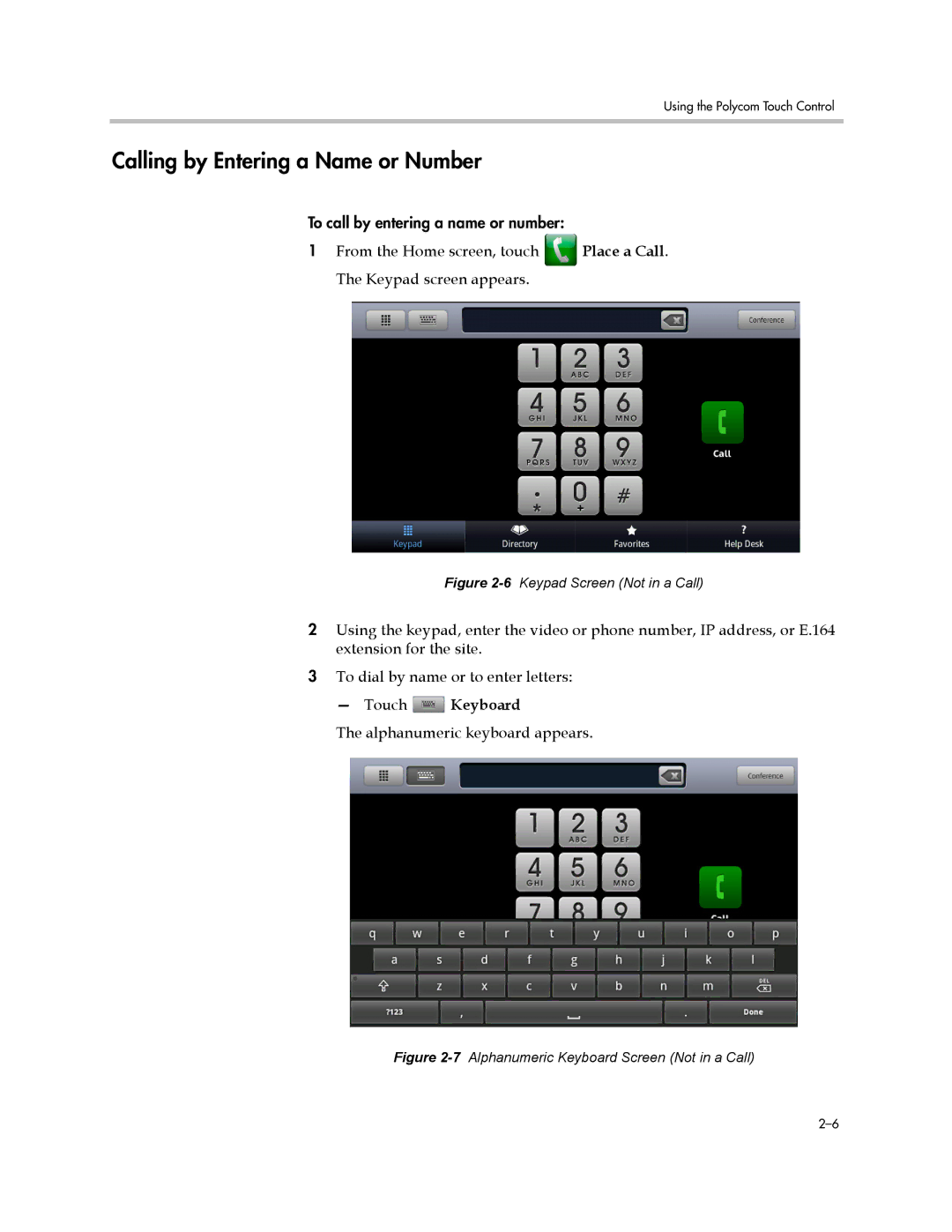 Polycom 3725-71352-001 manual Calling by Entering a Name or Number, Touch Keyboard 