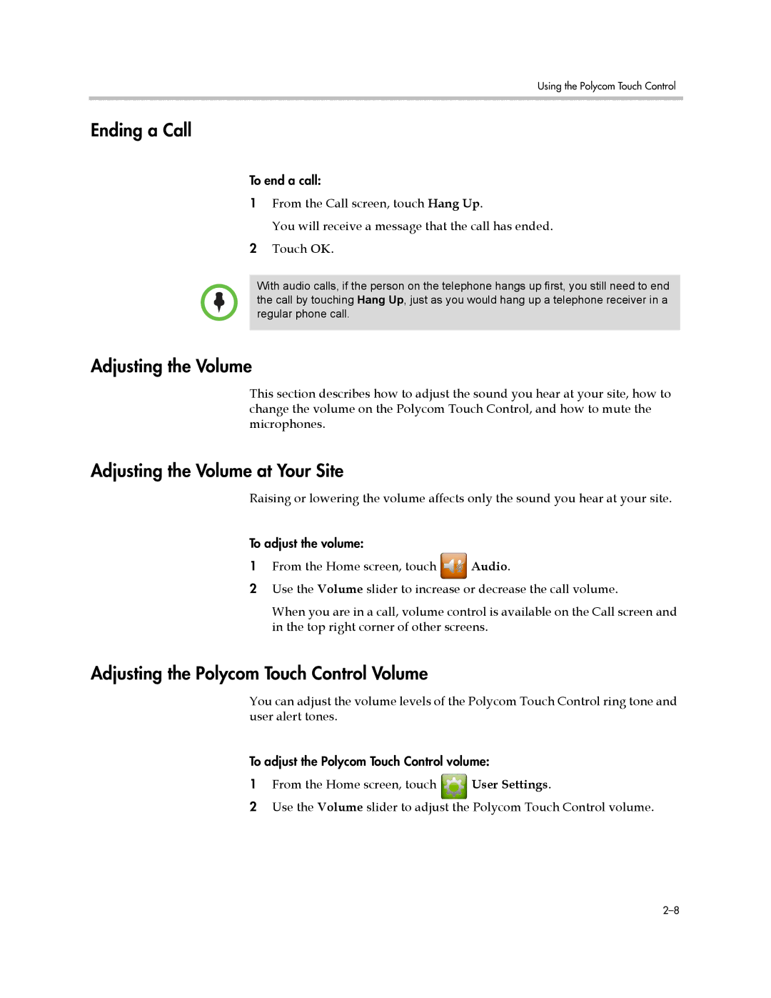 Polycom 3725-71352-001 Ending a Call, Adjusting the Volume at Your Site, Adjusting the Polycom Touch Control Volume 