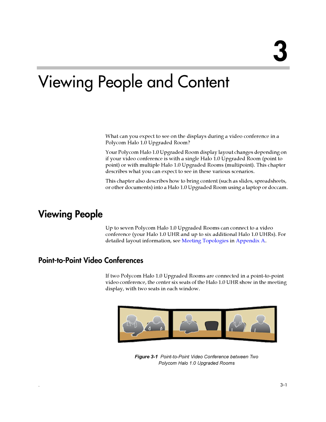 Polycom 3725-71352-001 manual Viewing People and Content, Point-to-Point Video Conferences 