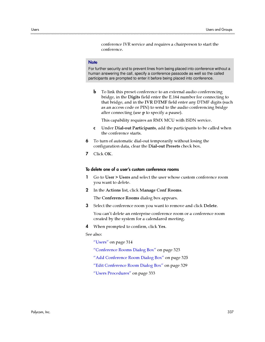 Polycom 3725-76302-001LI manual To delete one of a user’s custom conference rooms 