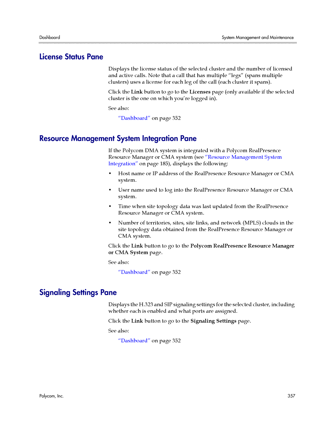 Polycom 3725-76302-001LI manual License Status Pane, Resource Management System Integration Pane, Signaling Settings Pane 