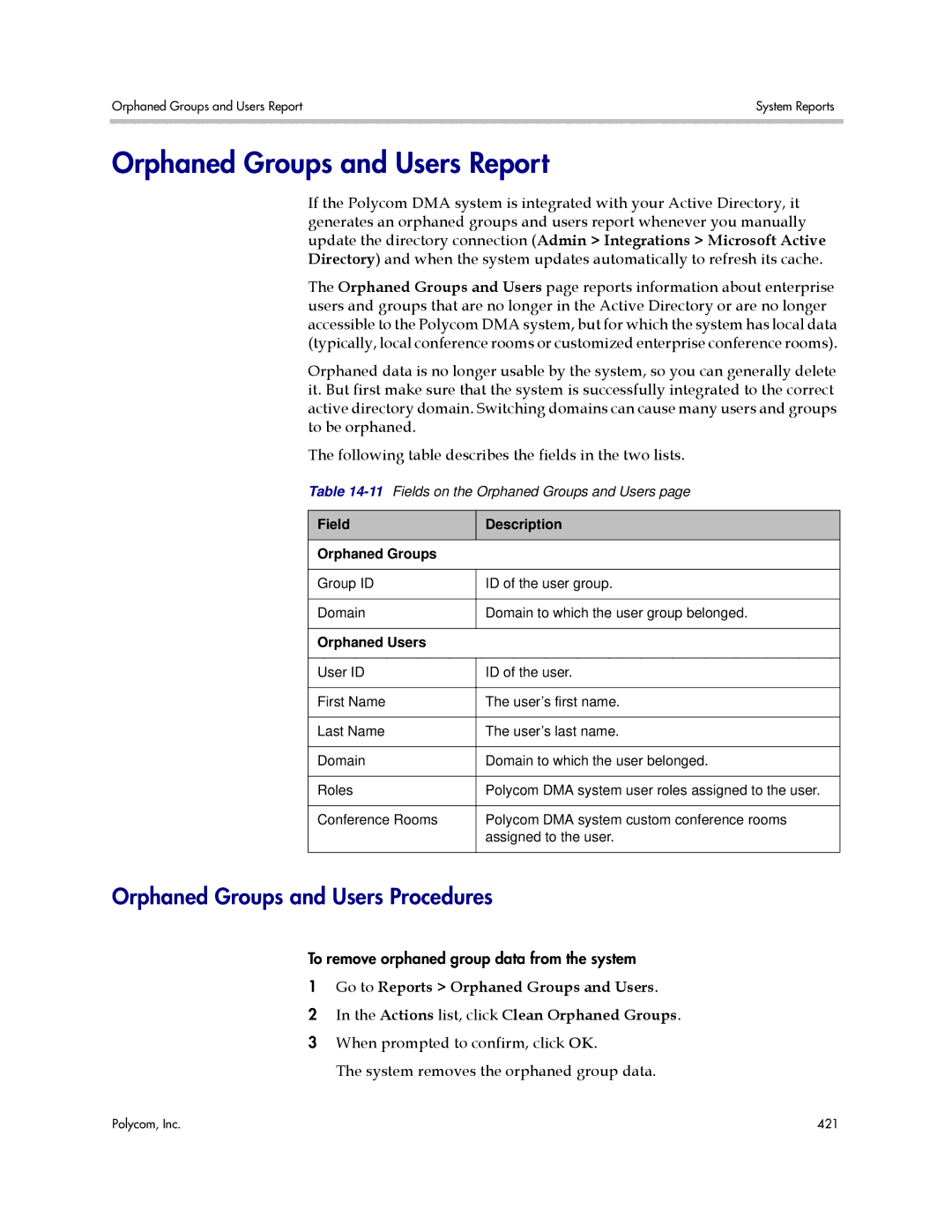 Polycom 3725-76302-001LI manual Orphaned Groups and Users Report, Orphaned Groups and Users Procedures, Orphaned Users 