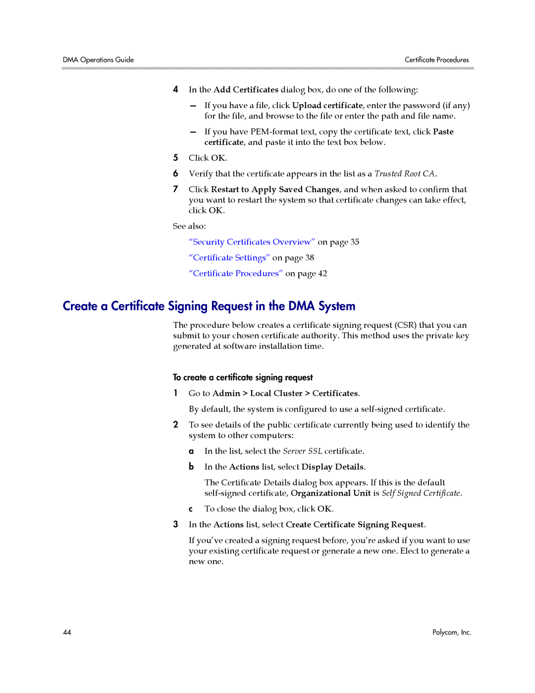 Polycom 3725-76302-001LI manual Create a Certificate Signing Request in the DMA System 