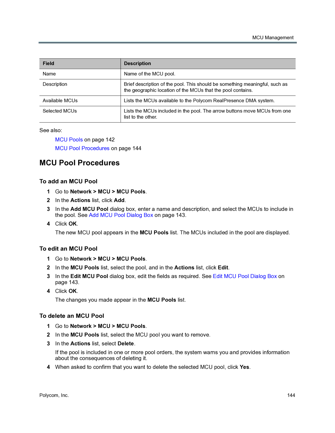 Polycom 3725-76302-001O manual MCU Pool Procedures, To add an MCU Pool, To edit an MCU Pool, To delete an MCU Pool 