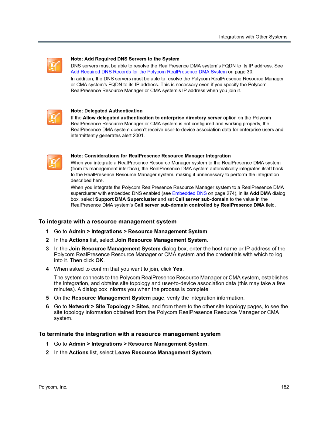 Polycom 3725-76302-001O manual To integrate with a resource management system 