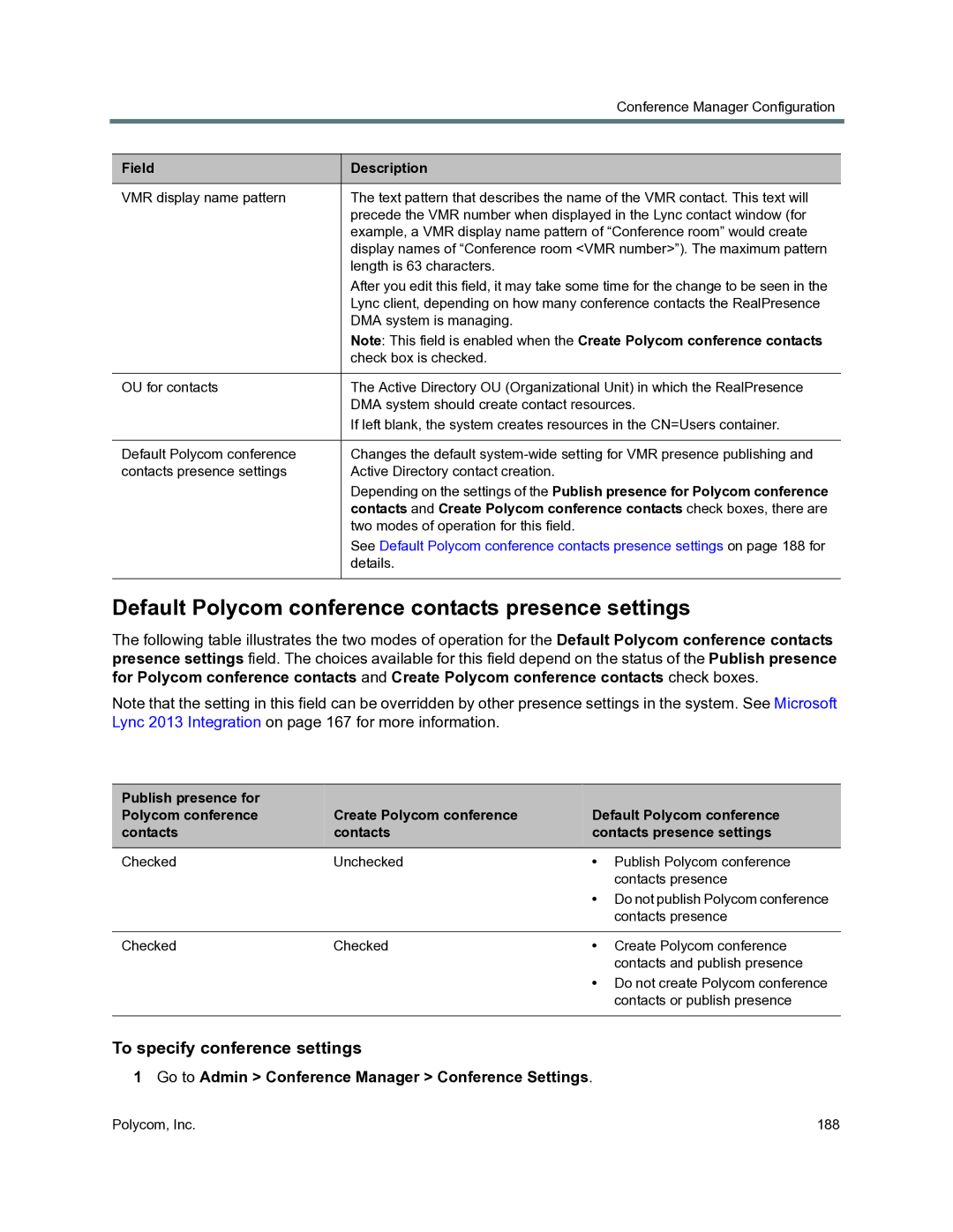 Polycom 3725-76302-001O manual Default Polycom conference contacts presence settings, To specify conference settings 