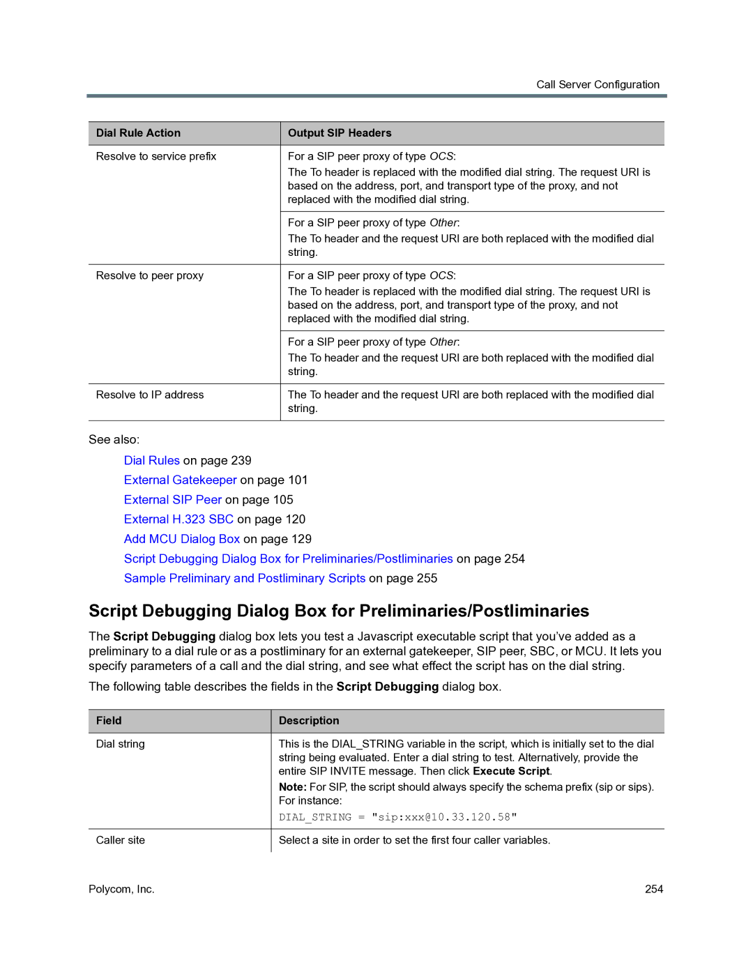 Polycom 3725-76302-001O manual Script Debugging Dialog Box for Preliminaries/Postliminaries 