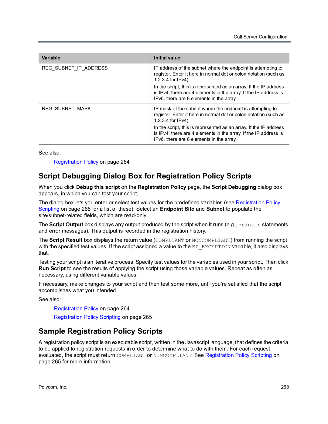 Polycom 3725-76302-001O Script Debugging Dialog Box for Registration Policy Scripts, Sample Registration Policy Scripts 