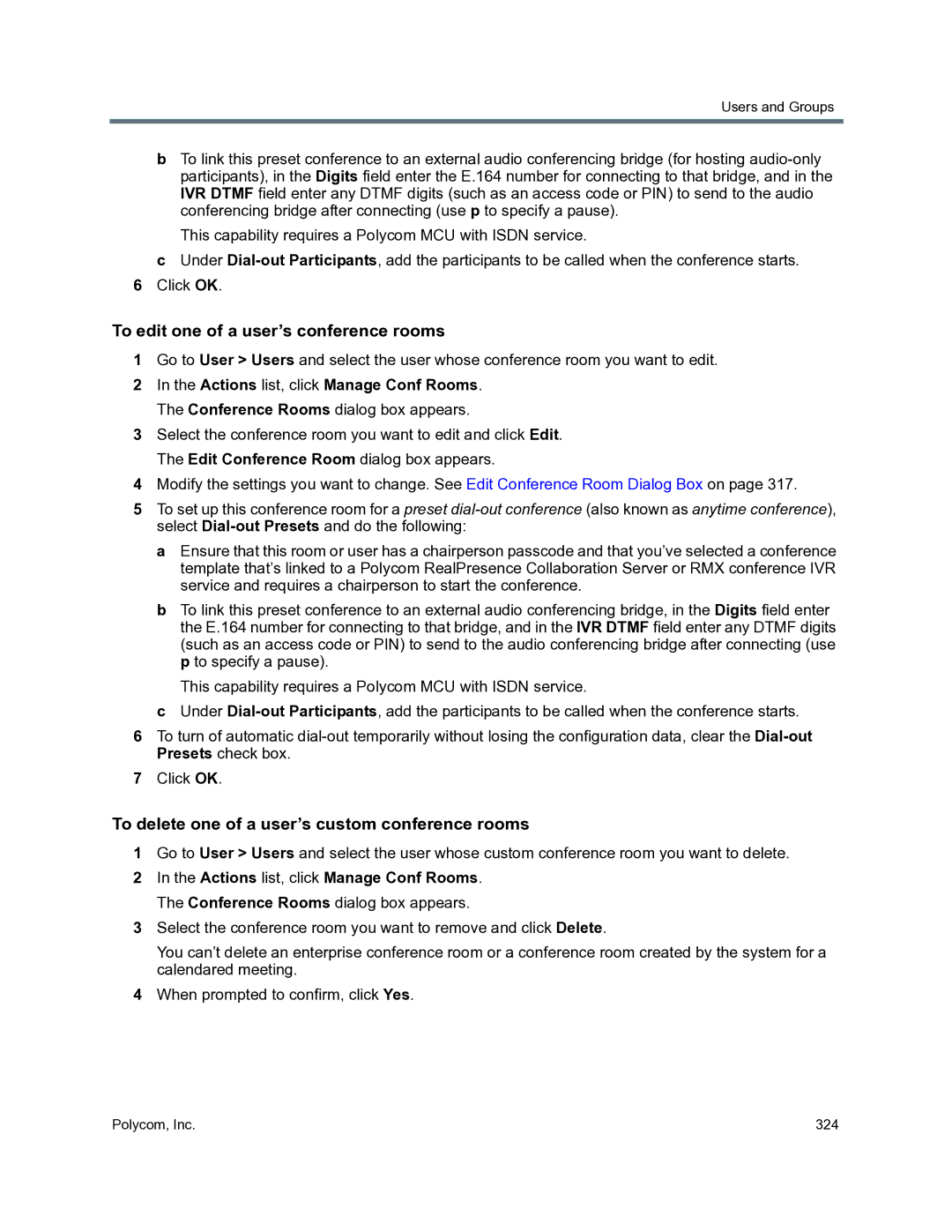 Polycom 3725-76302-001O manual To edit one of a user’s conference rooms, To delete one of a user’s custom conference rooms 