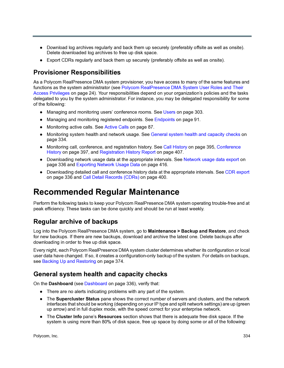 Polycom 3725-76302-001O manual Recommended Regular Maintenance, Provisioner Responsibilities, Regular archive of backups 