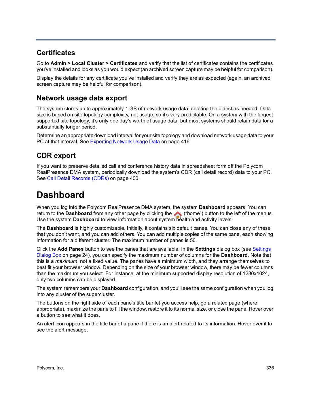 Polycom 3725-76302-001O manual Dashboard, Certificates, Network usage data export, CDR export 