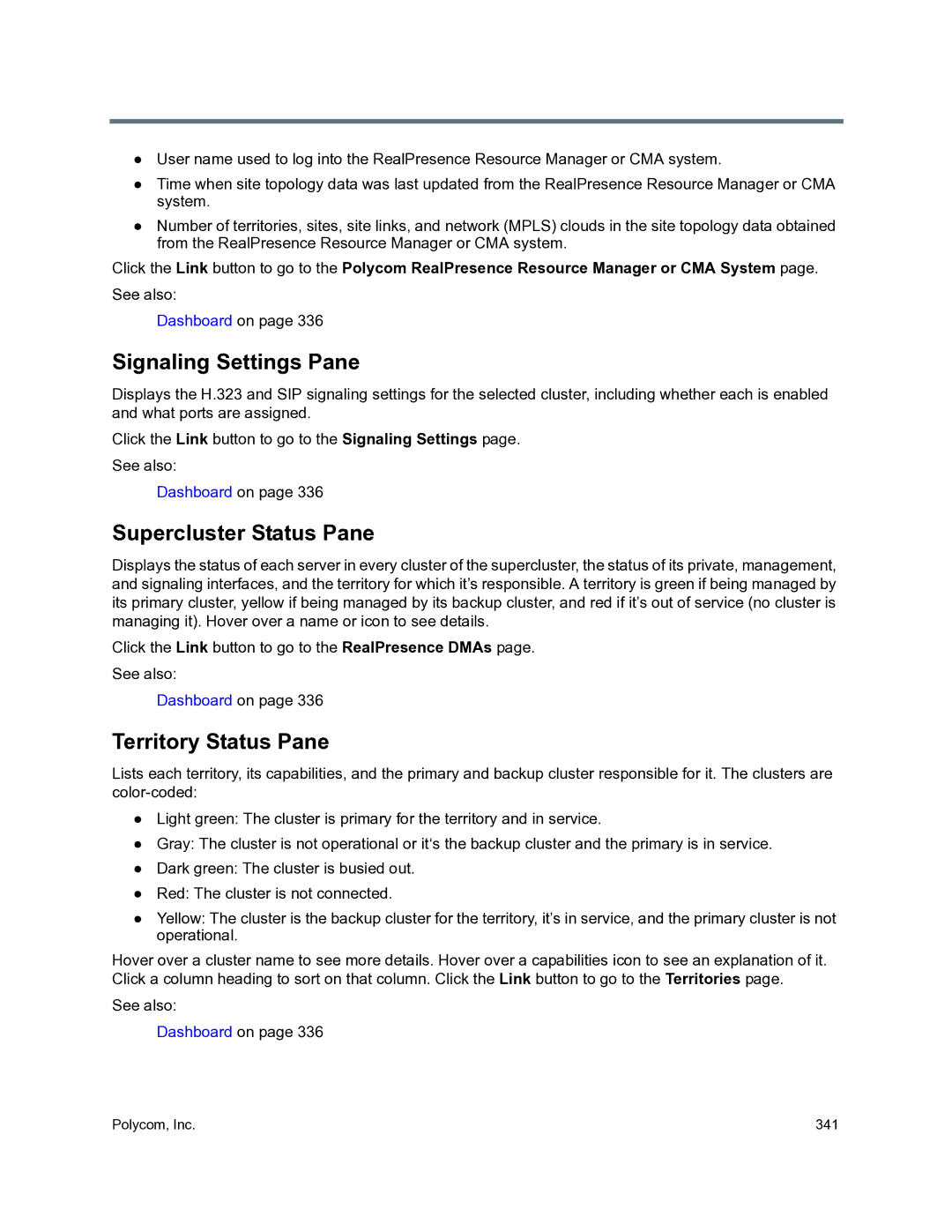 Polycom 3725-76302-001O manual Signaling Settings Pane, Supercluster Status Pane, Territory Status Pane 