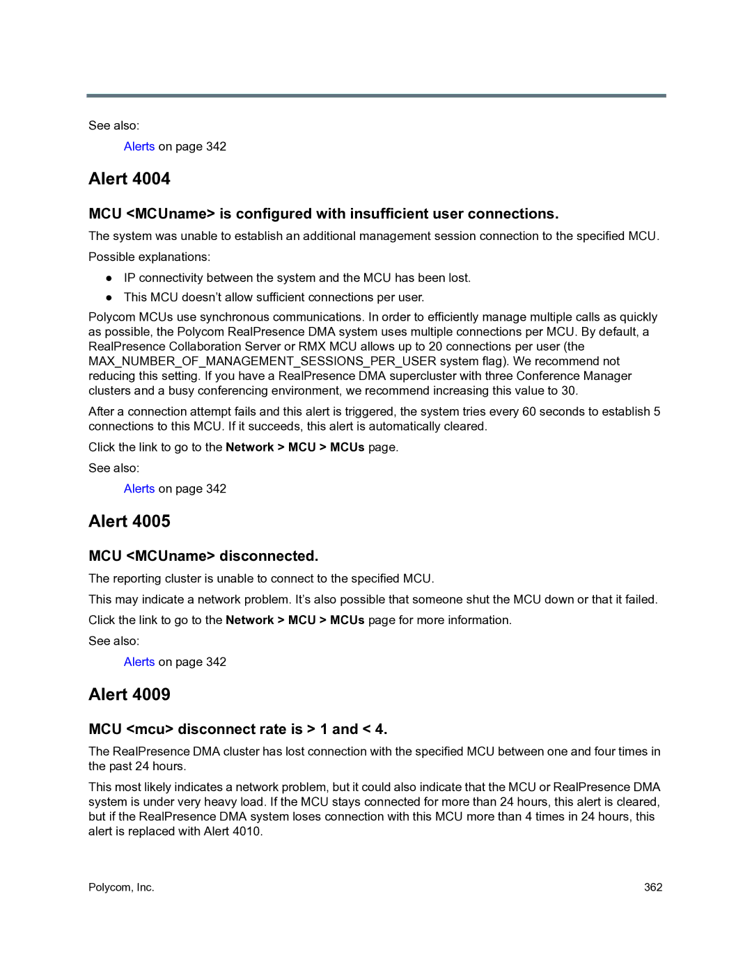 Polycom 3725-76302-001O manual MCU MCUname disconnected, MCU mcu disconnect rate is 1 