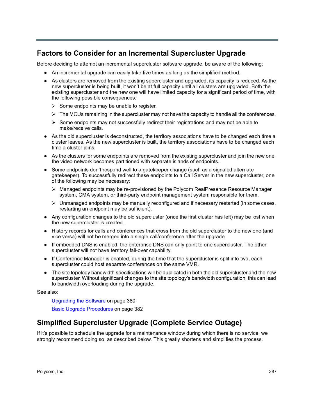 Polycom 3725-76302-001O manual Factors to Consider for an Incremental Supercluster Upgrade 