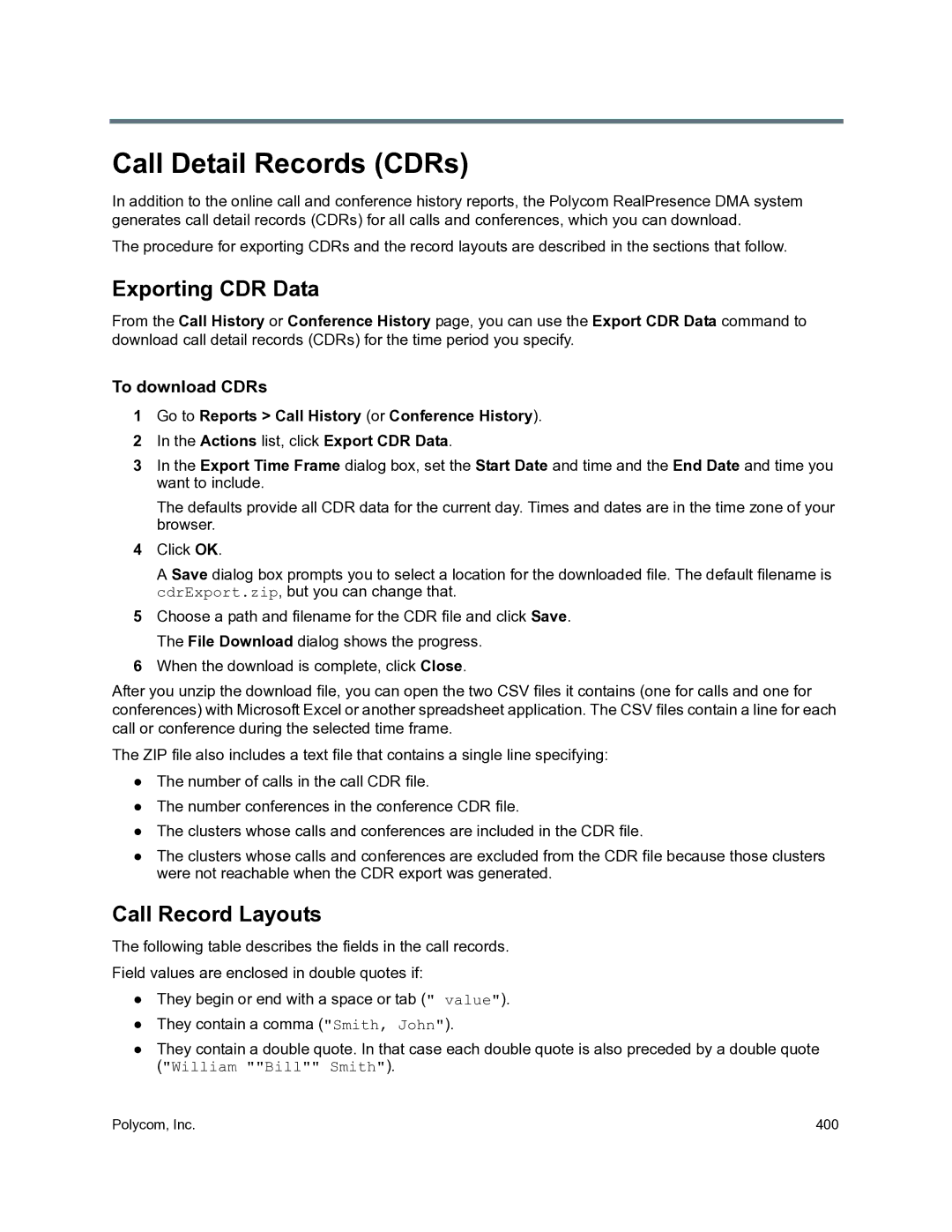 Polycom 3725-76302-001O manual Call Detail Records CDRs, Exporting CDR Data, Call Record Layouts, To download CDRs 