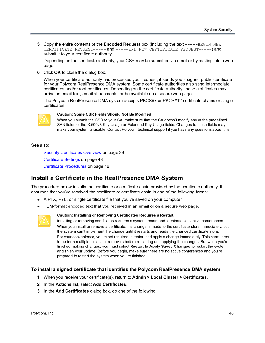 Polycom 3725-76302-001O manual Install a Certificate in the RealPresence DMA System 